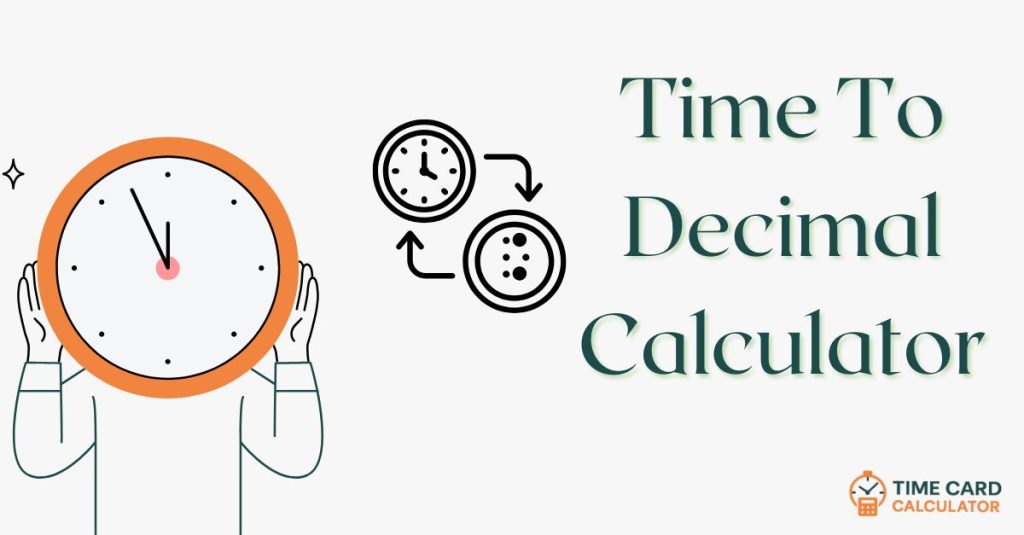 Time To Decimal Calculator